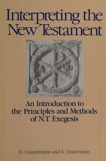 interpreting the new testament|Interpreting the New Testament : an introduction to the principles .